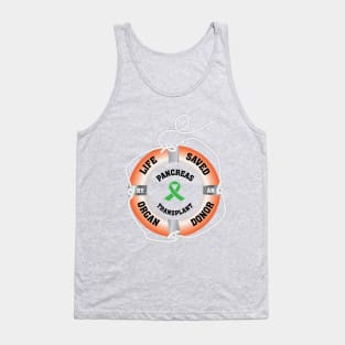 Life Saved by an Organ Donor Ring Buoy Pancreas Light T Tank Top